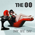 cover of The 88, Over and Over